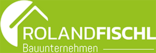 Logo vom Bauunternehmen Roland Fischl